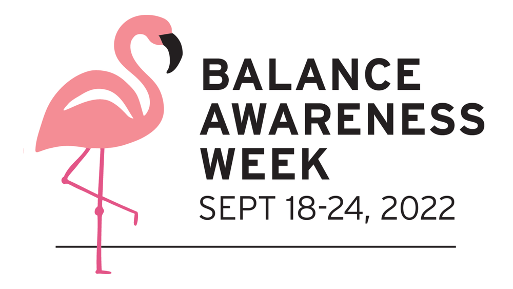 Celebrating 2022 Balance Awareness Week